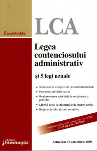 Legea contenciosului administrativ și 5 legi uzuale