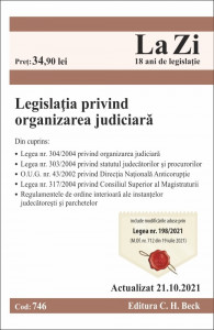 LEGISLAȚIA privind organizarea judiciară : actualizat octombrie 2021
