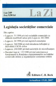 Legislația societăților comerciale : [actualizat ianuarie 2007]