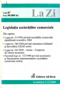 Legislația societăților comerciale : actualizat noiembrie 2004