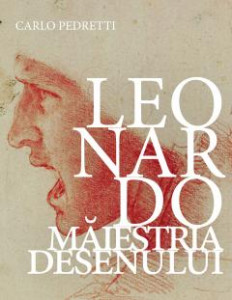 Leonardo : măiestria desenului
