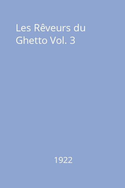 Les Rêveurs du Ghetto Vol. 3