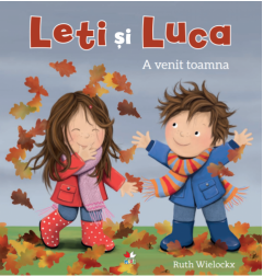 Leti și Luca : A venit toamna