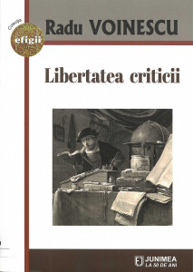 Libertatea criticii : (Printre primejdiile criticii 2)