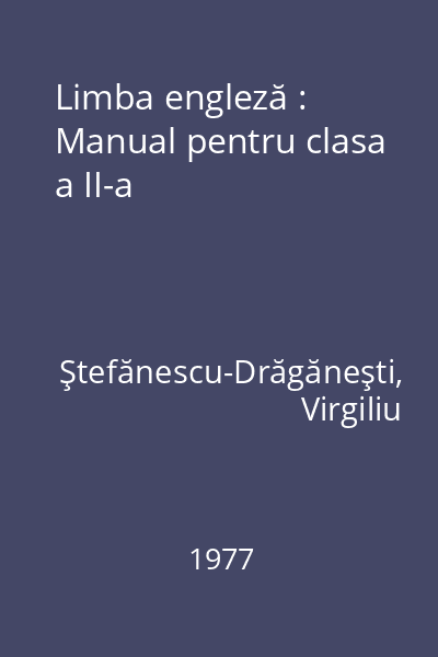 Limba engleză : Manual pentru clasa a II-a