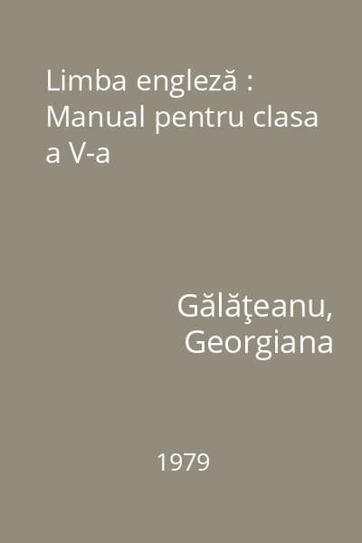 Limba engleză : Manual pentru clasa a V-a