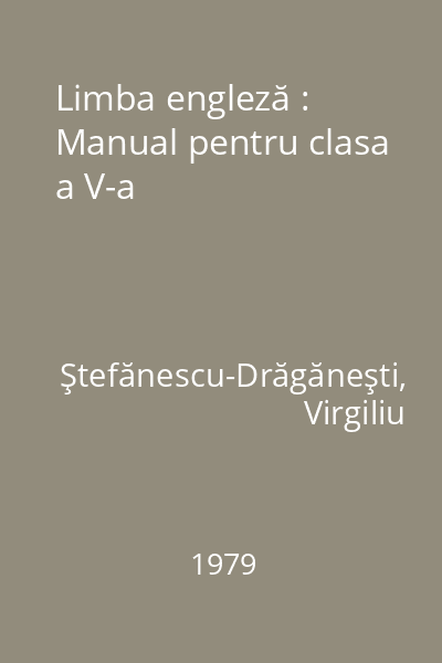 Limba engleză : Manual pentru clasa a V-a
