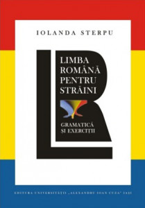 Limba română pentru străini : gramatică şi exerciţii