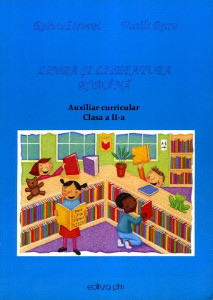 Limba și literatura română : auxiliar curricular : Clasa a II-a
