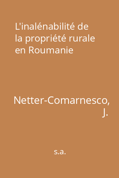 L'inalénabilité de la propriété rurale en Roumanie