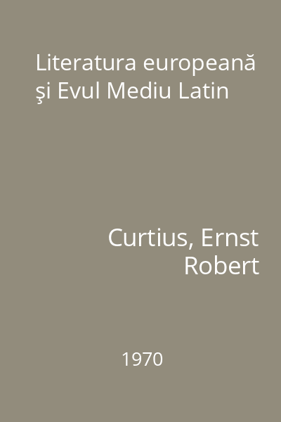 Literatura europeană şi Evul Mediu Latin