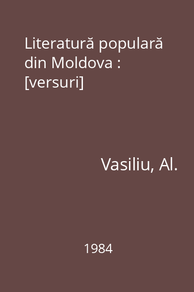 Literatură populară din Moldova : [versuri]