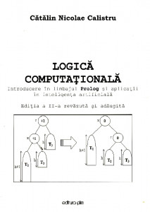 Logică computațională : Introducere în limbajul Prolog și aplicații în inteligența artificială