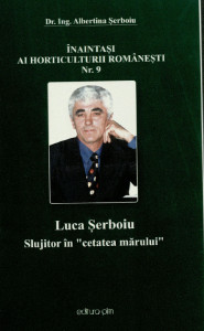 Luca Șerboiu : Slujitor în "cetatea mărului"