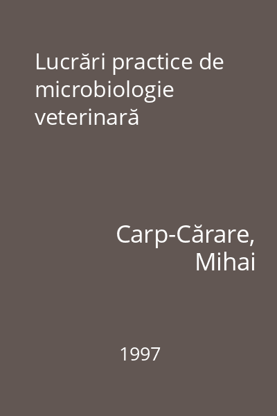 Lucrări practice de microbiologie veterinară