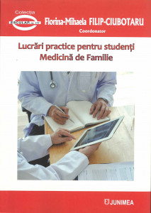 LUCRĂRI practice pentru studenți : medicina de familie