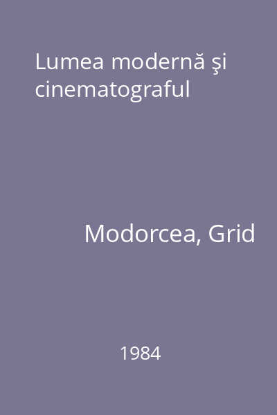 Lumea modernă şi cinematograful