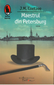 Maestrul din Petersburg : [roman]