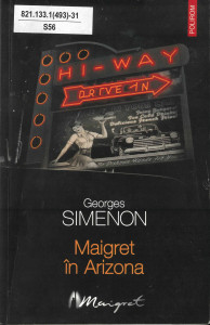 Maigret în Arizona : [roman]