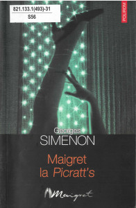 Maigret la Picratt's : [roman]