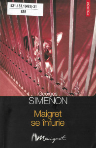 Maigret se înfurie : [roman]