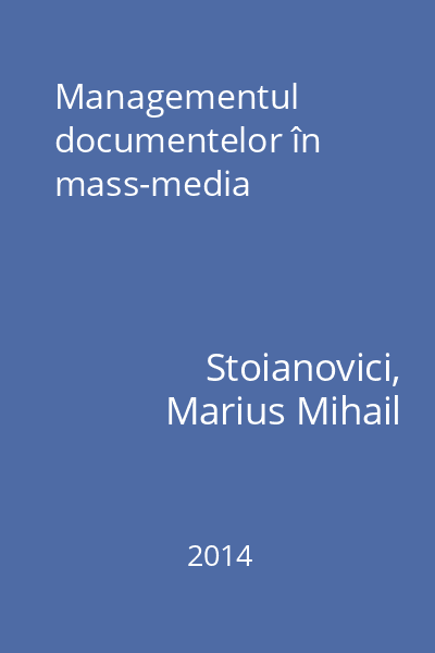 Managementul documentelor în mass-media