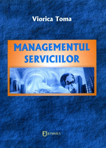 Managementul serviciilor : curs universitar