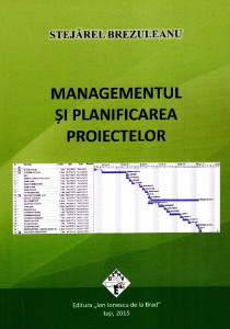 Managementul și planificarea proiectelor
