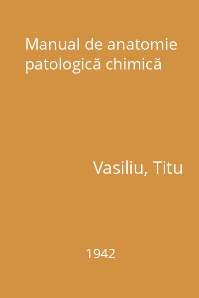 Manual de anatomie patologică chimică