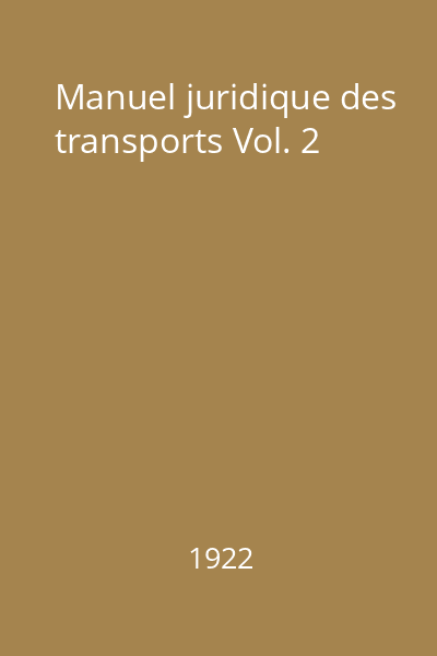 Manuel juridique des transports Vol. 2