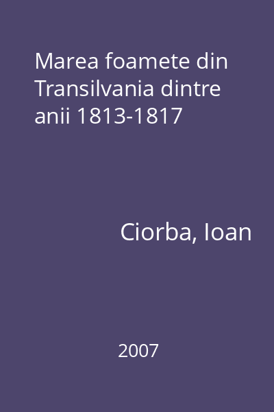 Marea foamete din Transilvania dintre anii 1813-1817