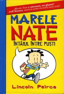 Marele Nate Vol.1 : Întâiul între puşti