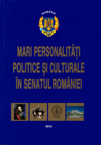 MARI personalități politice și culturale în Senatul României