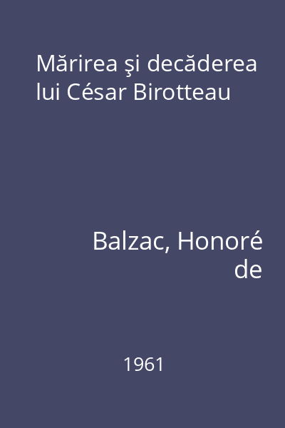 Mărirea şi decăderea lui César Birotteau