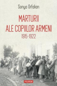 Mărturii ale copiilor armeni : 1915-1922