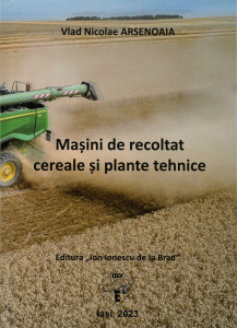 Mașini de recoltat cereale și plante tehnice