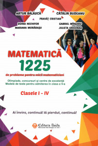 MATEMATICĂ : 1225 de probleme pentru micii matematicieni : clasele I-IV