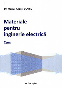Materiale pentru inginerie electrică : Curs