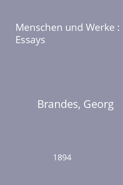 Menschen und Werke : Essays