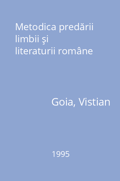 Metodica predării limbii şi literaturii române