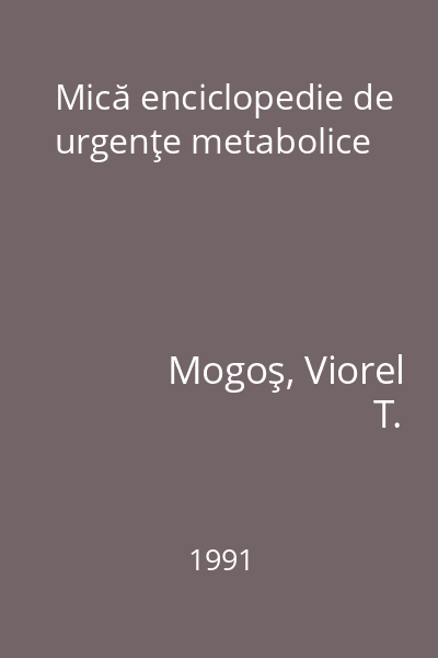 Mică enciclopedie de urgenţe metabolice