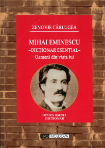 Mihai Eminescu - dicționar monografic : Oameni din viața lui