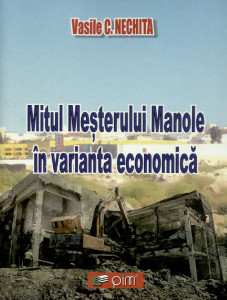 Mitul Meșterului Manole în varianta economică
