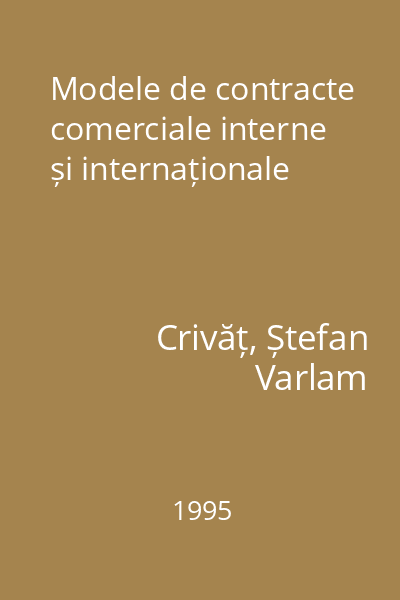 Modele de contracte comerciale interne și internaționale