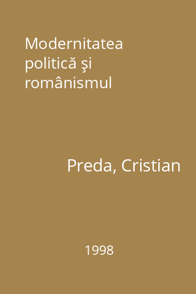 Modernitatea politică şi românismul