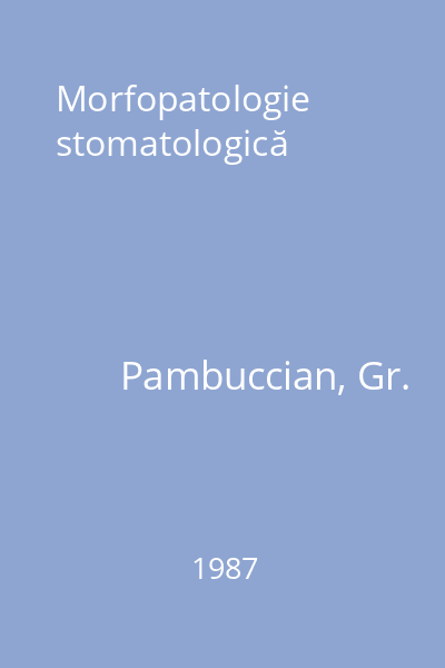 Morfopatologie stomatologică