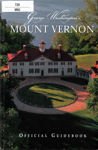 MOUNT Vernon : Official Guidebook