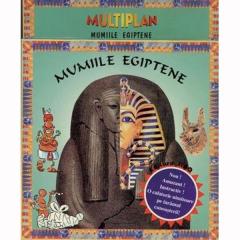 Mumiile egiptene : multiplan