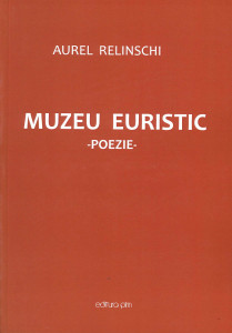 Muzeu euristic : poezii