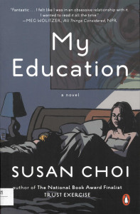 My Education : [novel]